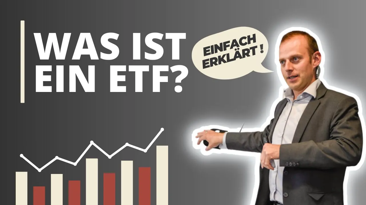 Was ist ein ETF? Einfach erklärt für Anfänger! 