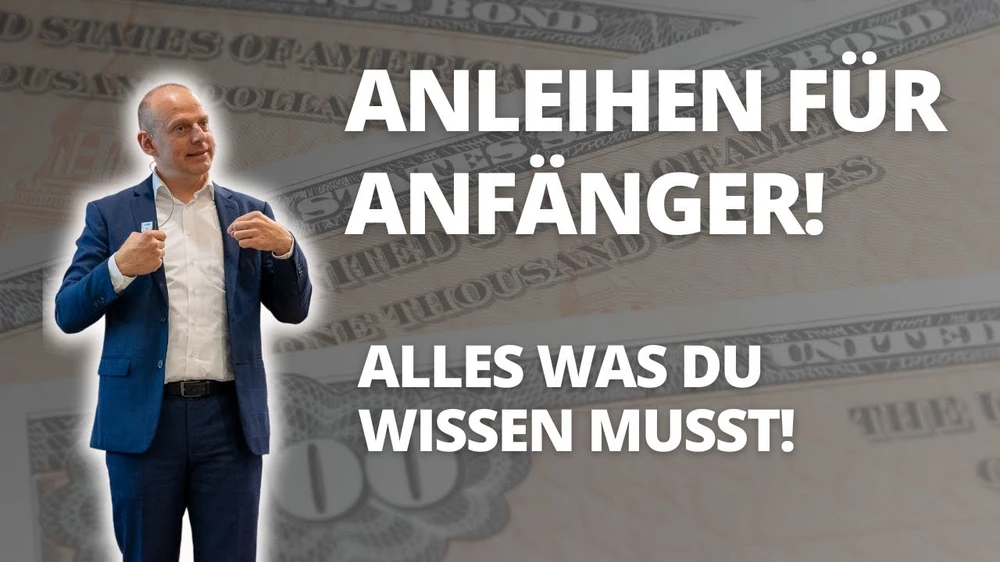  Anleihen für Anfänger: Alles was du wissen musst! 